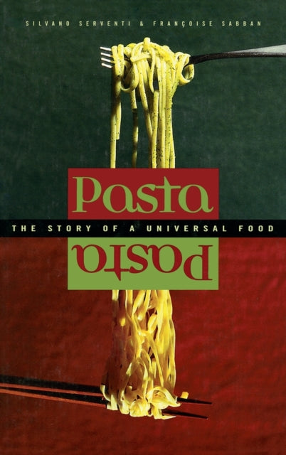 Book cover of: Pasta. By: Silvano Serventi