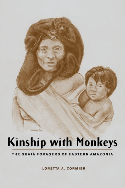 Book cover of: Kinship with Monkeys. By: Loretta A. Cormier