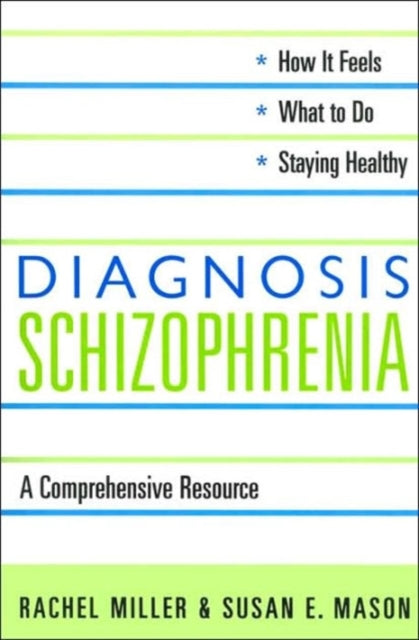 Book cover of: Diagnosis: Schizophrenia. By: Rachel Miller