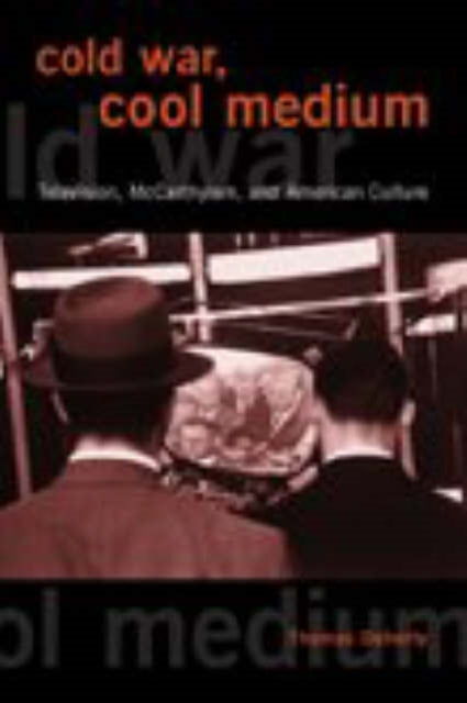Book cover of: Cold War, Cool Medium
