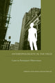 Book cover of: Anthropologists in the Field