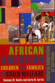 Book cover of: African American Children and Families in Child Welfare
