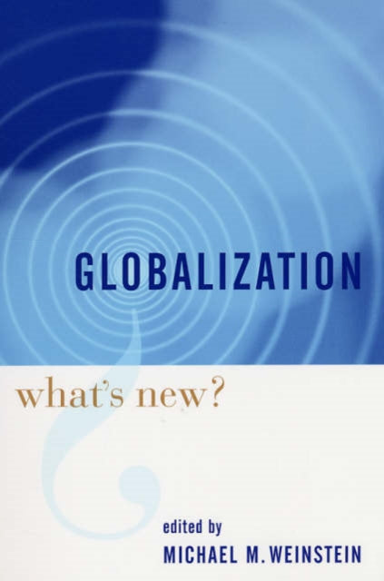 Book cover of: Globalization. By: Michael M. Weinstein