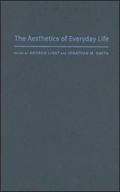 Book cover of: Aesthetics of Everyday Life