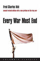 Book cover of: Every War Must End