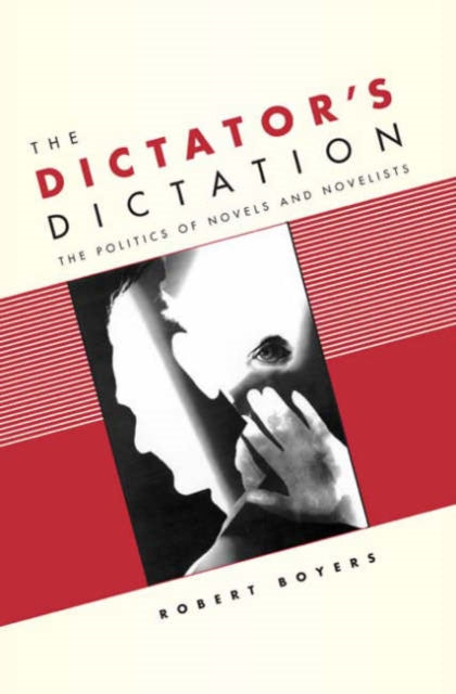 Book cover of: Dictator's Dictation. By: Robert Boyers