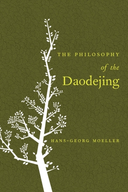 Book cover of: Philosophy of the Daodejing