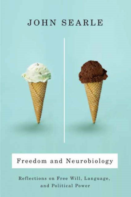 Book cover of: Freedom and Neurobiology. By: John Searle - undifferentiated