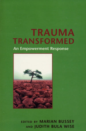 Trauma Transformed