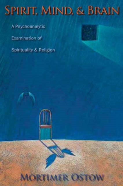 Book cover of: Spirit, Mind, and Brain. By: Mortimer Ostow