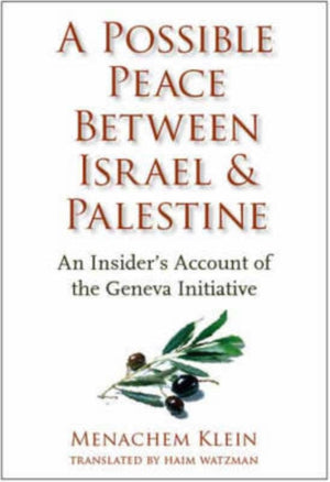 A Possible Peace Between Israel and Palestine