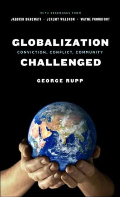 Book cover of: Globalization Challenged. By: George Rupp