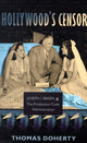 Book cover of: Hollywood's Censor. By: Thomas Doherty
