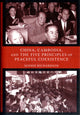 Book cover of: China, Cambodia, and the Five Principles of Peaceful Coexistence. By: Sophie Richardson