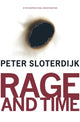 Book cover of: Rage and Time. By: Peter Sloterdijk