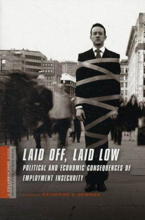 Laid Off, Laid Low