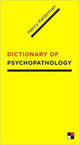 Book cover of: Dictionary of Psychopathology