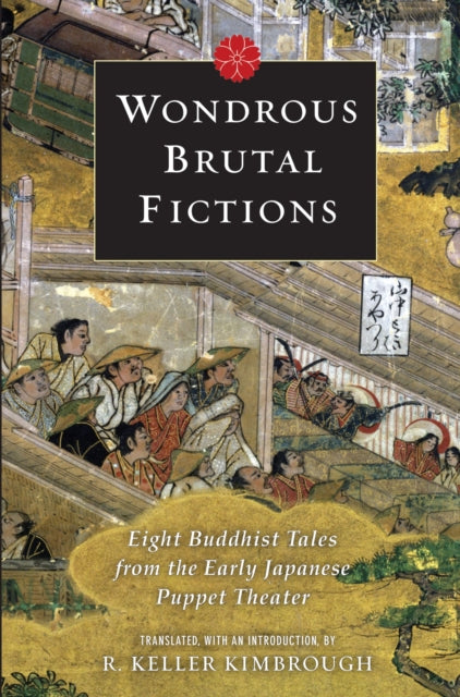 Book cover of: Wondrous Brutal Fictions. By: R. Keller Kimbrough