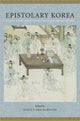 Book cover of: Epistolary Korea