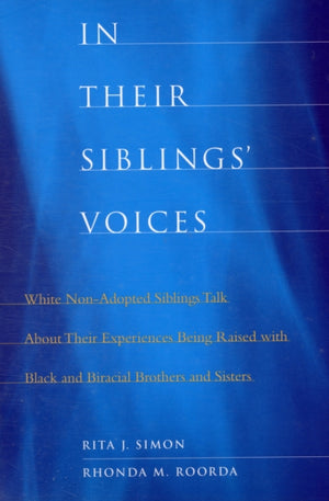 In Their Siblings’ Voices