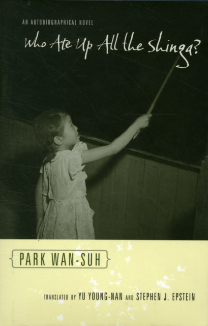Book cover of: Who Ate Up All the Shinga?. By: Wan-sŏ Pak
