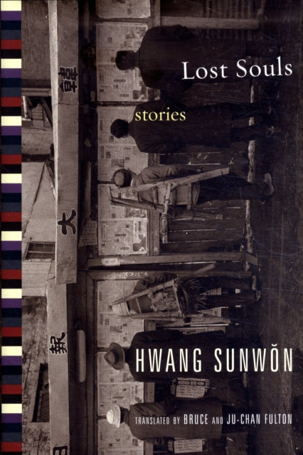 Book cover of: Lost Souls. By: Hwang, Sun-wŏn