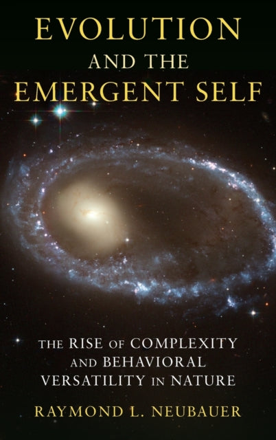 Book cover of: Evolution and the Emergent Self. By: Raymond L. Neubauer