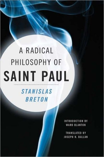 Book cover of: Radical Philosophy of Saint Paul. By: Stanislas Breton