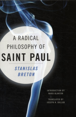 Radical Philosophy of Saint Paul