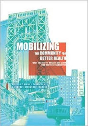 Mobilizing the Community for Better Health