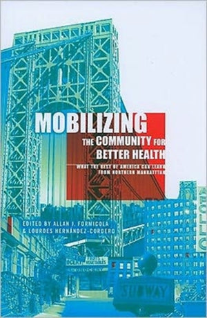 Mobilizing the Community for Better Health