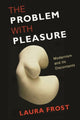 Book cover of: Problem with Pleasure
