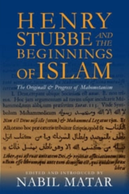 Book cover of: Henry Stubbe and the Beginnings of Islam