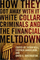 Book cover of: How They Got Away With It. By: Susan Will