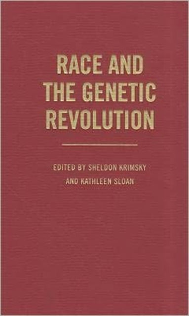 Book cover of: Race and the Genetic Revolution. By: Sheldon Krimsky