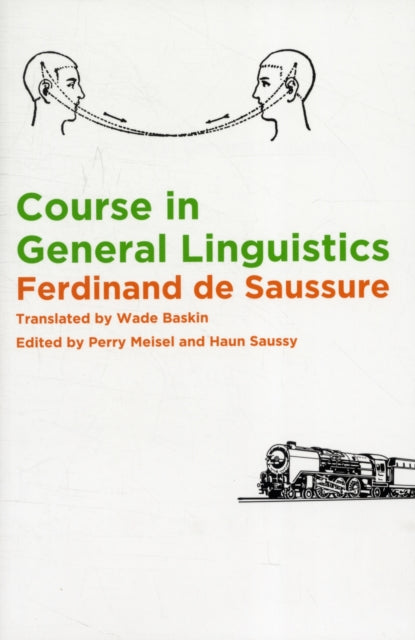 Book cover of: Course in General Linguistics. By: Ferdinand de Saussure