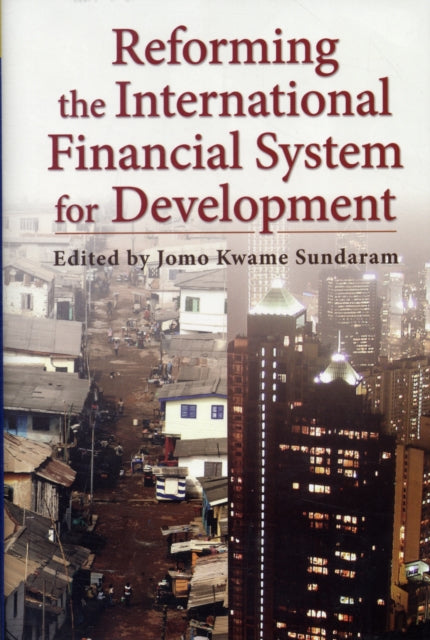 Book cover of: Reforming the International Financial System for Development. By: Jomo K. S.