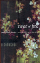 Book cover of: River of Fire and Other Stories. By: Chŏng-hŭi O