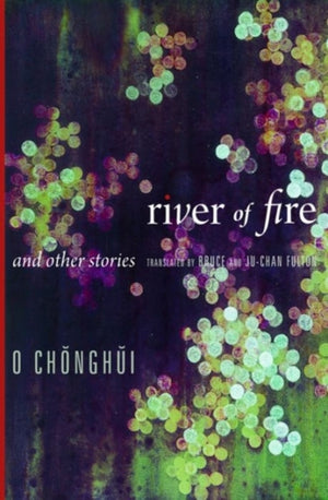 River of Fire and Other Stories