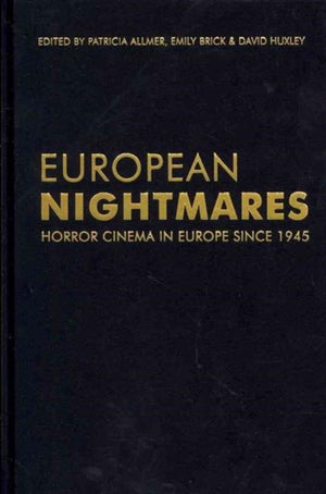 European Nightmares