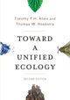 Book cover of: Toward a Unified Ecology. By: Timothy Allen