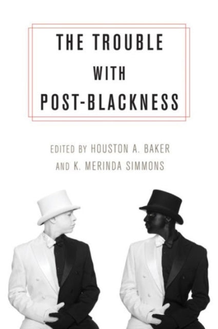Book cover of: Trouble with Post-Blackness