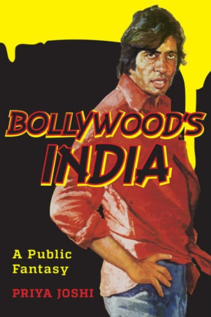 Book cover of: Bollywood's India. By: Priya Joshi