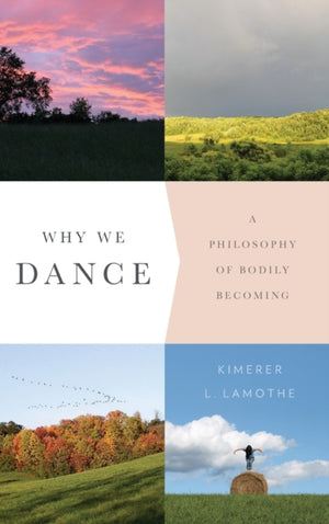 Why We Dance