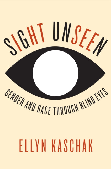 Book cover of: Sight Unseen. By: Ellyn Kaschak