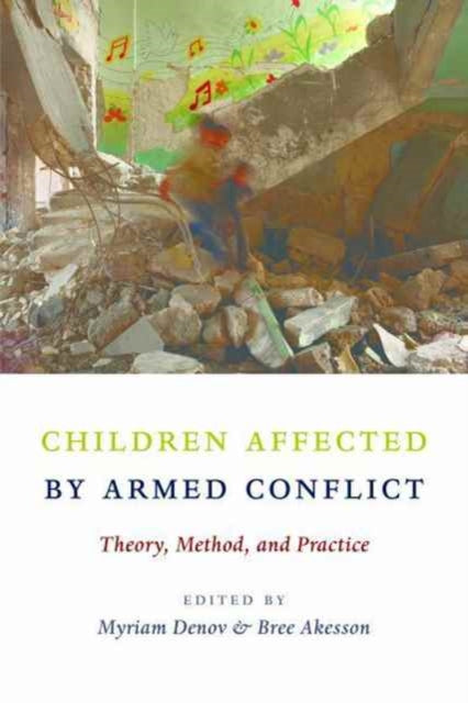 Book cover of: Children Affected by Armed Conflict