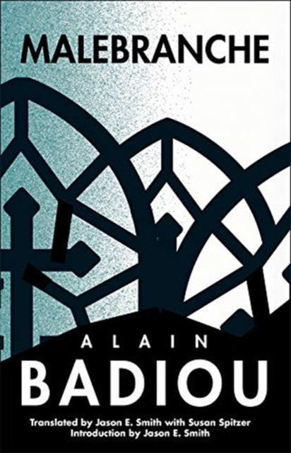 Book cover of: Malebranche. By: Alain Badiou