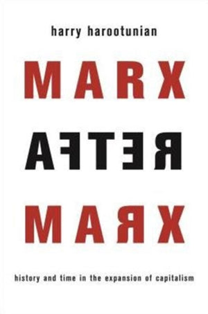 Marx After Marx