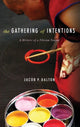 Book cover of: Gathering of Intentions. By: Jacob Dalton