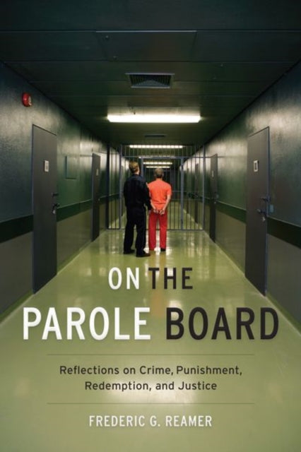 Book cover of: On the Parole Board. By: Frederic G. Reamer